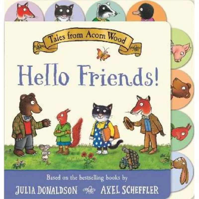  -Splash-proof food bowl AND Anti-choking slow food bowlTales from Acorn Wood: Hello Friends! by Julia Donaldson